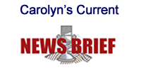 Click to view carolyn's most current newsbrief