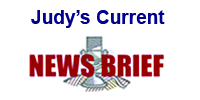 Click to view Judy's most current newsbrief