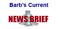 Click to view Barb's most current newsbrief